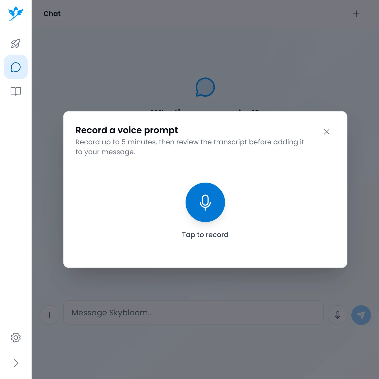 Skybloom Chat's Record a voice prompt dialog with a Tap to record button.